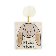 Load image into Gallery viewer, If I Were A Bunny (Board Book)
