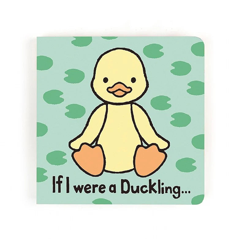 If I Were a Duckling (Board Book)