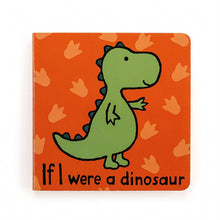 Load image into Gallery viewer, If I Were an Dinosaur (Board Book)
