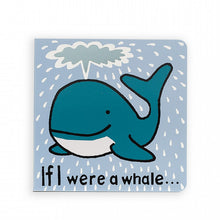 Load image into Gallery viewer, If I Were a Whale (Board Book)
