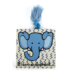 If I Were an Elephant (Board Book)